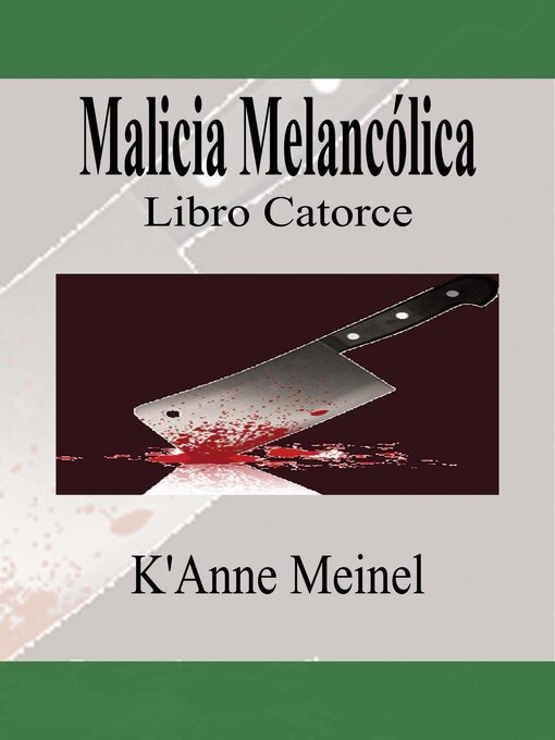 Title details for Malicia Melancólica by K'Anne Meinel - Available